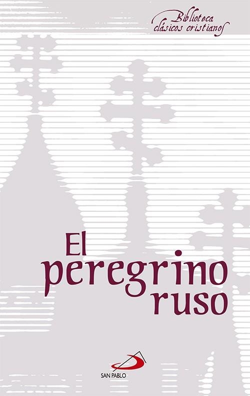 EL PEREGRINO RUSO | 9788428537698 | ANÓNIMO