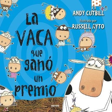 LA VACA QUE GANÓ UN PREMIO. LA VACA QUE PUSO UN HUEVO 3 | 9788427225961 | CUTBILL, ANDY