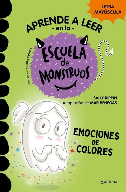 APRENDER A LEER EN LA ESCUELA DE MONSTRUOS 8. EMOCIONES DE COLORES (EN LETRA MAYÚSCULA) | 9788419085658 | RIPPIN, SALLY/BENEGAS, MAR