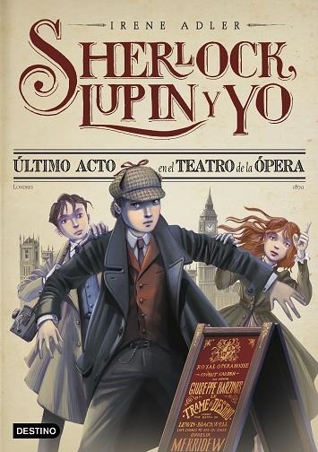 ÚLTIMO ACTO EN EL TEATRO DE LA ÓPERA. SHERLOCK, LUPIN Y YO 2 | 9788408262565 | ADLER, IRENE