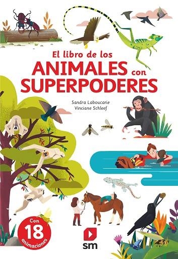 EL LIBRO DE LOS ANIMALES CON SUPERPODERES | 9788413922546 | LABOUCARIE, SANDRA