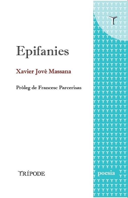 EPIFANIES | 9788412501292 | JOVÉ MASSANA, XAVIER