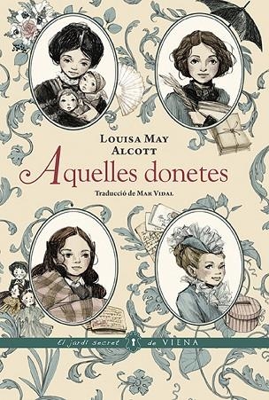 AQUELLES DONETES (INTEGRE) | 9788418908606 | ALCOTT, LOUISA MAY