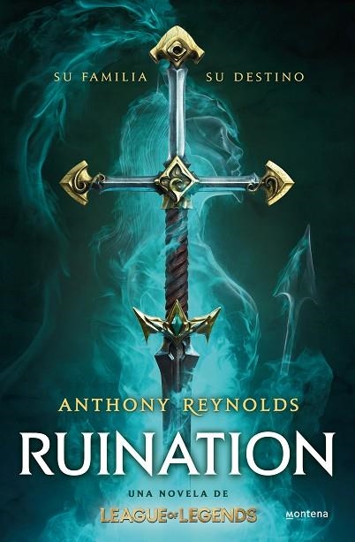 RUINATION. UNA NOVELA DE LEAGUE OF LEGENDS | 9788419421005 | REYNOLDS, ANTHONY