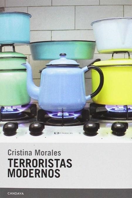 TERRORISTAS MODERNOS | 9788415934349 | GARCÍA MORALES, CRISTINA