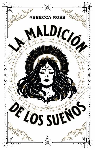 LA MALDICIÓN DE LOS SUEÑOS | 9788417854720 | ROSS, REBECCA