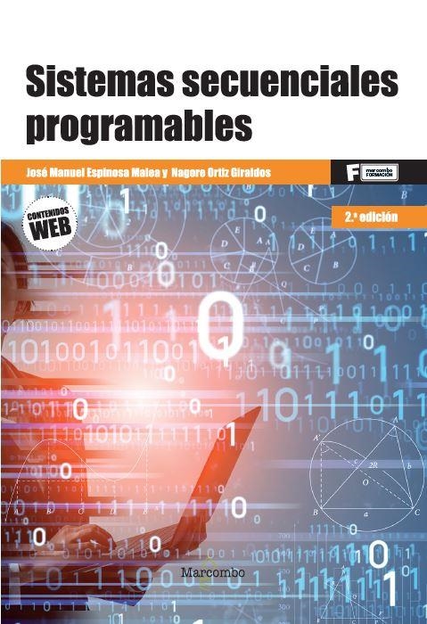 SISTEMAS SECUENCIALES PROGRAMABLES 2ED | 9788426734389 | ORTIZ GIRALDOS, NAGORE/ESPINOSA MALEA, JOSÉ MANUEL