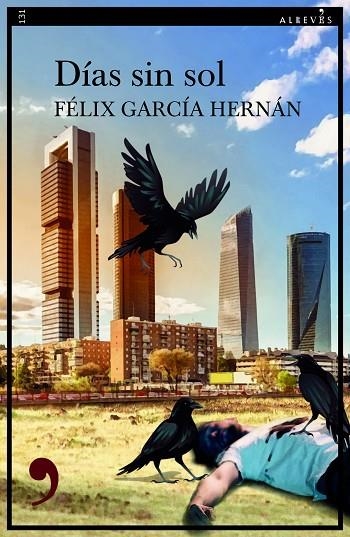 DÍAS SIN SOL | 9788418584633 | GARCÍA HERNÁN, FÉLIX