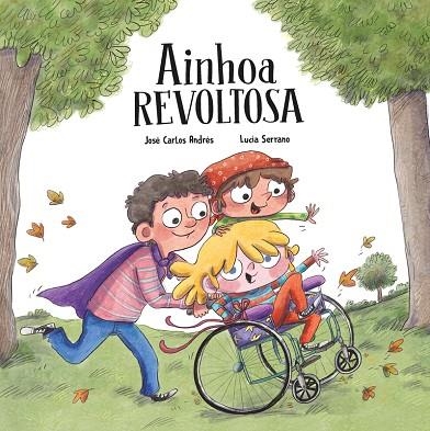 AINHOA REVOLTOSA (MALALTIA) | 9788418599958 | ANDRÉS, JOSÉ CARLOS