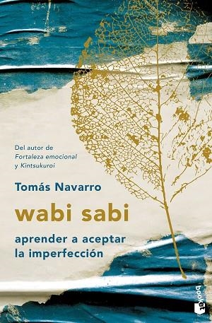 WABI SABI. APRENDER A ACEPTAR LA IMPERFECCIÓN | 9788408262398 | NAVARRO, TOMÁS