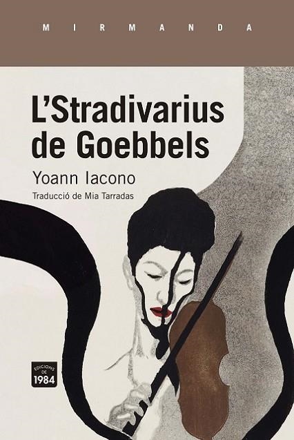 L'STRADIVARIUS DE GOEBBELS | 9788418858222 | IACONO, YOANN