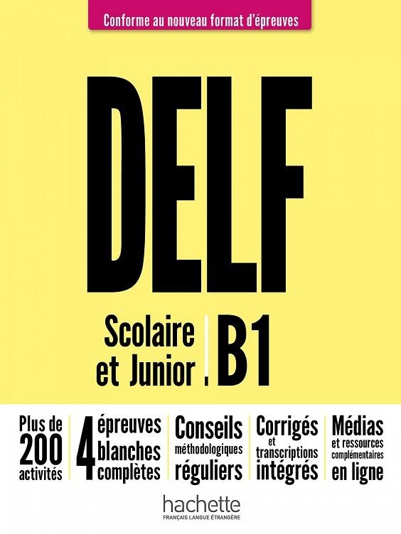 DELF B1 SCOLAIRE ET JUNIOR  | 9782016286418 | A.A.V.V.