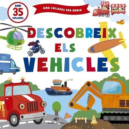 DESCOBREIX ELS VEHICLES | 9788417207649 | KUHTINA, MARGARITA