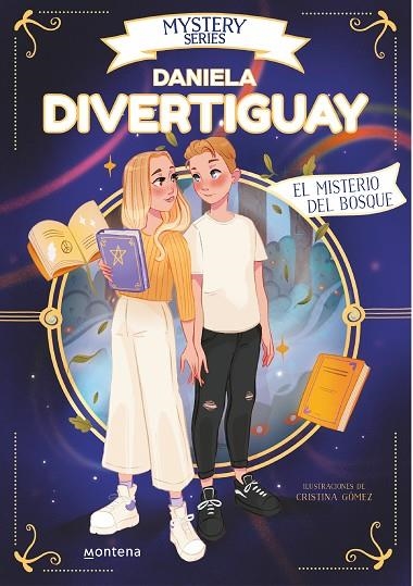 EL MISTERIO DEL BOSQUE. MYSTERY SERIES DANIELA DIVERTIGUAY 4  | 9788418798764 | DIVERTIGUAY, DANIELA