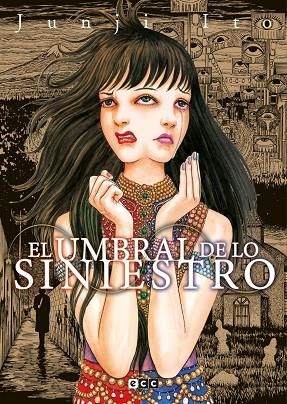 EL UMBRAL DE LO SINIESTRO | 9788418862274 | ITO, JUNJI