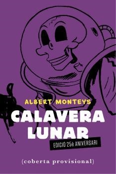 CALAVERA LUNAR | 9788412363340 | MONTEYS, ALBERT