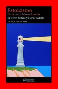 ESTOICISMO DE LA STOA A MARCO AURELIO | 9788412455489 | AURELIO, MARCO / SÉNECA, LUCIO ANNEO / EPICTETO