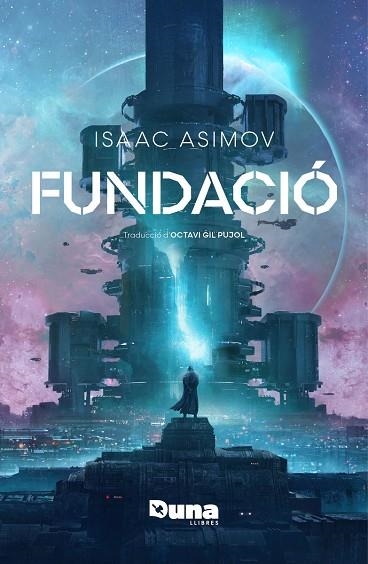 FUNDACIÓ SAGA FUNDACIO 3 | 9788419206916 | ASIMOV, ISAAC