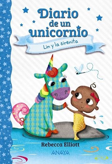 DIARIO DE UN UNICORNIO 5. LIN Y LA SIRENITA | 9788469891537 | ELLIOTT, REBECCA