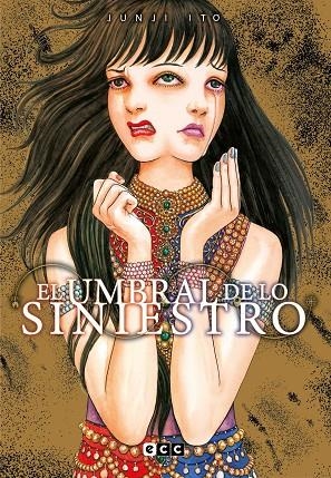 EL UMBRAL DE LO SINIESTRO | 9788419279453 | ITO, JUNJI