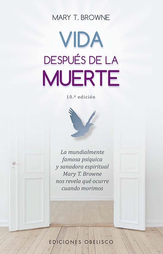 VIDA DESPUÉS DE LA MUERTE  | 9788491119111 | BROWNE, MARY T.