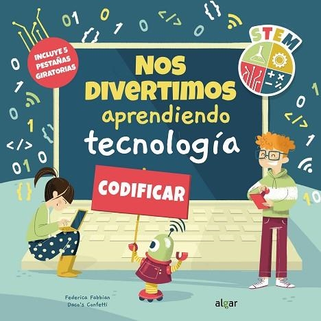 NOS DIVERTIMOS APRENDIENDO TECNOLOGÍA | 9788491425410 | CONFETTI, DACO'S