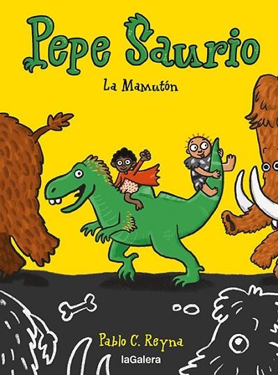 PEPE SAURIO 2. LA MAMUTÓN | 9788424673420 | REYNA, PABLO C