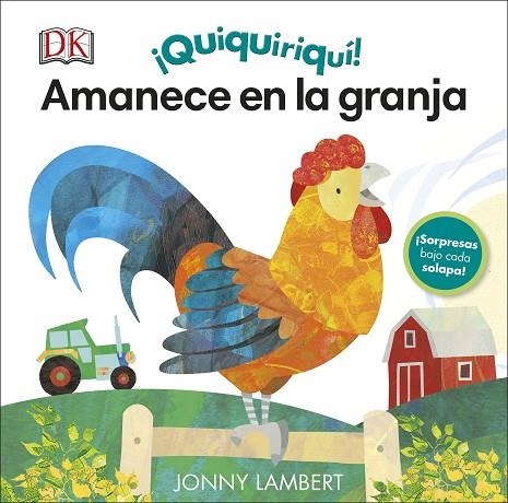 ¡QUIQUIRIQUÍ! AMANECE EN LA GRANJA (SOLAPAS) | 9780241433409 | LAMBERT, JONNY