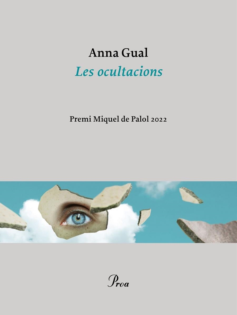 LES OCULTACIONS. PREMI MIQUEL DE PALOL 2022 | 9788475889658 | GUAL, ANNA