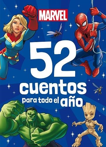 MARVEL. 52 CUENTOS PARA TODO EL AÑO | 9788418610189 | MARVEL