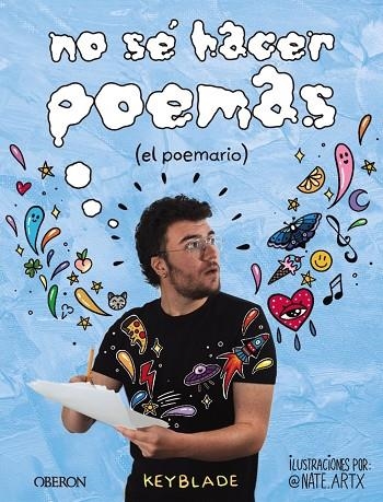 NO SÉ HACER POEMAS. EL POEMARIO | 9788441546332 | KEYBLADE