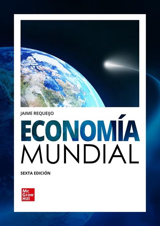 ECONOMÍA MUNDIAL | 9788448625511 | REQUEIJO,JAIME