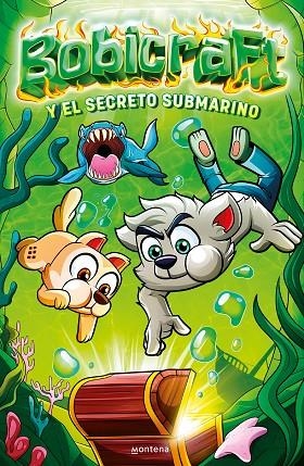 BOBICRAFT Y EL SECRETO SUBMARINO (BOBICRAFT 2) | 9788418798887 | BOBICRAFT,