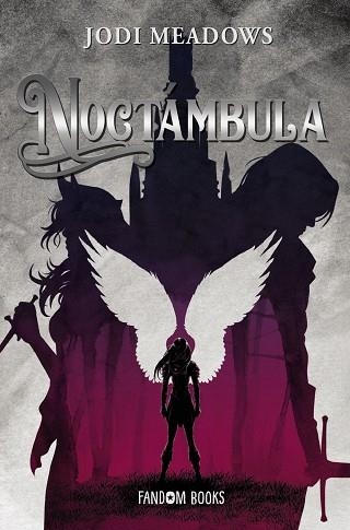 NOCTÁMBULA. EL CICLO DE SALVACIÓN | 9788418027727 | MEADOWS, JODI