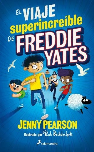 EL VIAJE SUPERINCREÍBLE DE FREDDIE YATES | 9788418797705 | PEARSON, JENNY