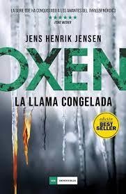 OXEN 3. LA LLAMA CONGELADA | 9788417128357 | JENSEN, JENS HENRIK