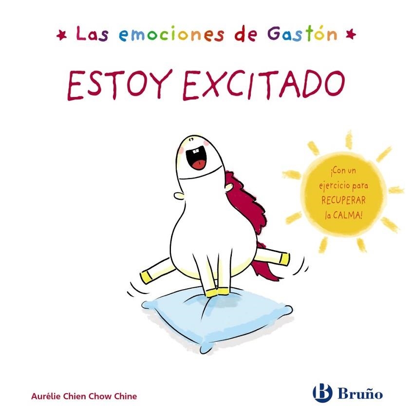 LAS EMOCIONES DE GASTÓN. ESTOY EXCITADO | 9788469666463 | CHIEN CHOW CHINE, AURÉLIE