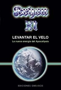 KRYON XI - LEVANTAR EL VELO | 9788497773454 | CARROLL, LEE