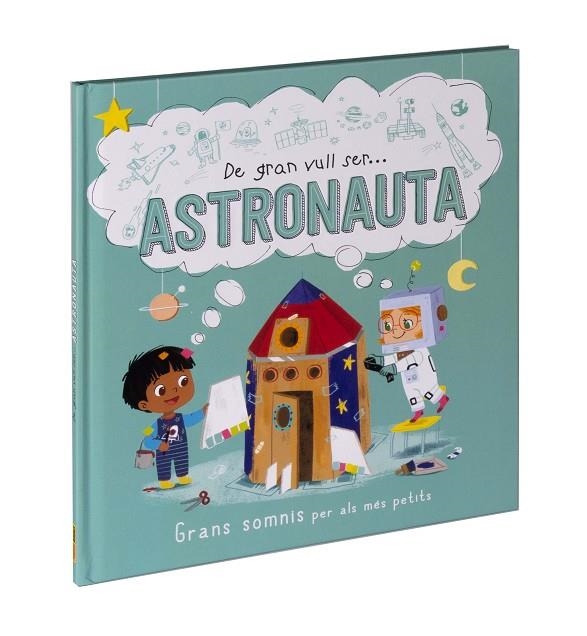 DE GRAN VULL SER... ASTRONAUTA | 9788411015530 | FOSSEY, SUZANNE; BIANDA, JUNISSA