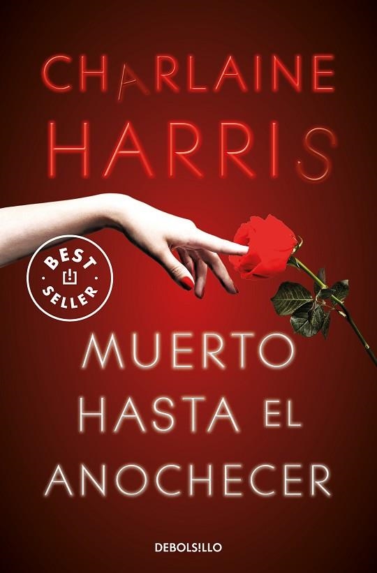 MUERTO HASTA EL ANOCHECER. SOOKIE STACKHOUSE 1 | 9788466359764 | HARRIS, CHARLAINE