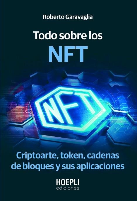 TODO SOBRE LOS NFT | 9791254990056 | GARAVAGLIA, ROBERTO