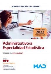 ADMINISTRATIVO/A ESPECIALIDAD ESTADÍSTICA TEMARIO VOL 1 ADMINISTRACION DEL ESTADO | 9788414261194