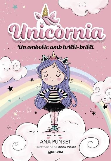 UNICÒRNIA 1. UN EMBOLIC AMB BRILLI-BRILLI | 9788419421159 | PUNSET, ANA