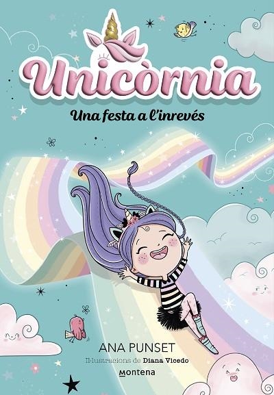 UNICÒRNIA 2. UNA FESTA A L'INREVÉS | 9788419421173 | PUNSET, ANA