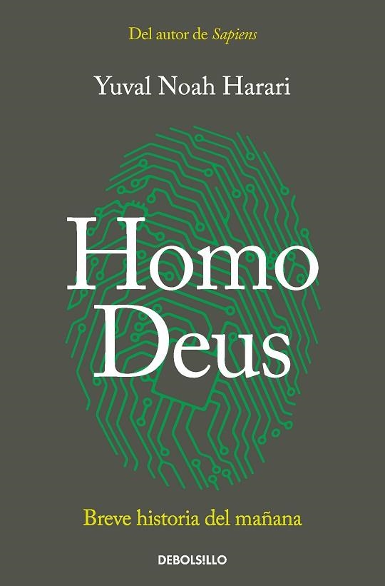 HOMO DEUS. BREVE HISTORIA DEL MAÑANA | 9788466362689 | HARARI, YUVAL NOAH