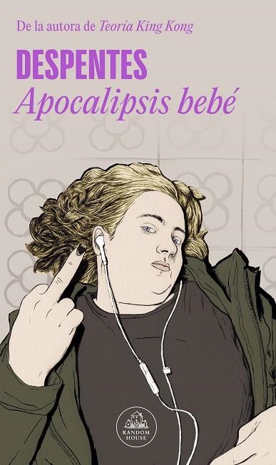 APOCALIPSIS BEBÉ | 9788439741138 | DESPENTES