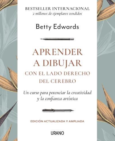 APRENDER A DIBUJAR.UN CURSO PARA POTENCIAR LA CREATIVIDAD Y LA CONFIANZA ARTÍSTICA | 9788417694210 | EDWARDS, BETTY