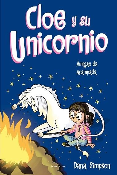 AMIGAS DE ACAMPADA (CLOE Y SU UNICORNIO 8) | 9788418688812 | SIMPSON, DANA