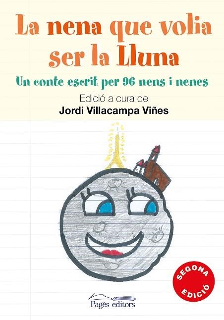 LA NENA QUE VOLIA SER LA LLUNA | 9788499756080 | VILLACAMPA VIÑES, JORDI