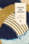 UNA LUZ QUE PERDURA | 9788419035325 | MIYAZAWA, KENJI